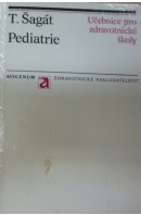 Pediatrie. Učebnice pro zdravotnické školy - ŠAGÁT Tibor