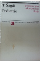 Pediatrie. Učebnice pro zdravotnické školy - ŠAGÁT Tibor