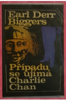 Případu se ujímá Charlie Chan - BIGGERS Earl Derr