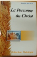 La Personne du Christ - MACLÉOD Donald