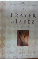The Prayer of Jabez - WILKINSON Bruce