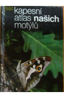 Kapesní atlas našich motýlů - HRABÁK Rudolf