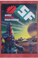 Svět /Fakta/ Fantazie - …autoři různí/ bez autora