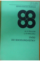 Úvod do sociolingvistiky - ŠVEJCER A. D./ NIKOLSKIJ L. B.