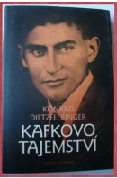 Kafkovo tajemství - DIETZFELBINGER Konrad