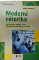 Moderní rétorika - ŠPAČKOVÁ Alena