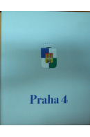 Praha 4 - BARTOŇ J./ ŠÍROVÁ J. a kol.