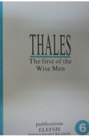 The First of the Wise Men - THALES
