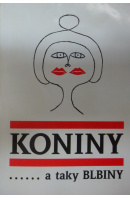 Koniny… a taky blbiny - SAINER Vladimír