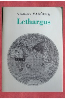 Lethargus (Láálanegulo). Filmové drama - VANČURA Vladislav