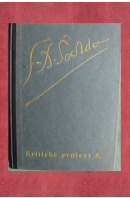 Kritické projevy 5. 1901 - 1904 - ŠALDA František Xaver