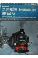 Za parními lokomotivami do Saska - PALÁT Hynek