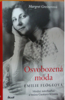 Osvobozená móda - GREINEROVÁ Margret