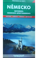 Německo. Bavorsko, Bádensko - Wurttembersko. Průvodce na cesty - ... autoři různí/ bez autora