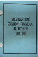 Mezinárodní závodní pravidla jachtingu 1985-1988 - ... autoři různí/ bez autora