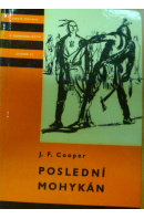 Poslední mohykán - COOPER J. F.