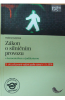 Zákon o silničním provozu. S komentářem a judikaturou - KUČEROVÁ Helena