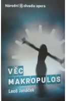 Věc Makropulos - JANÁČEK Leoš