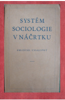 Systém sociologie v náčrtku - CHALUPNÝ Emanuel