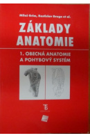 Základy anatomie - GRIM M./ DRUGA R.