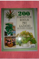 200 pokojových rostlin pro každého - GILBERT Richard
