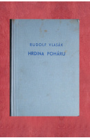 Hrdina poháru (Amatér Čipera). Příběh malého sportovce - VLASÁK Rudolf