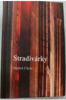 Stradivárky - CIKRLE Vojtěch Stradivárky - CIKRLE Vojtěch