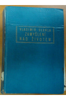 Zamyšlení nad životem. Dnešní stav základního problému biologického - ÚLEHLA Vladimír