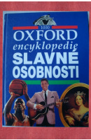 Slavné osobnosti. Oxford encyklopedie - ...autoři různí/ bez autora