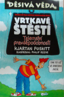 Vrtkavé štěstí. Děsivá věda - POSKITT Kjartan