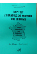 Kapitoly z francouzské mluvnice pro ekonomy - KIDLESOVÁ Z./ PRIESOLOVÁ J.