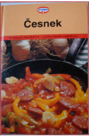 Česnek. Rebo zve ke stolu. Dr. Oetker - ...autoři různí/ bez autora