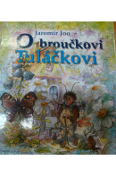 O broučkovi Tuláčkovi - JOO Jaromír