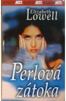 Perlová zátoka - LOWELL Elizabeth
