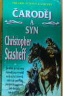 Čaroděj a syn - STASHEFF Christopher