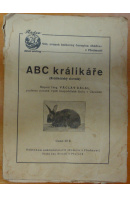 ABC králikáře (Králikářský slovník) - KÁLAL Václav