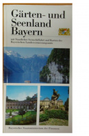 Gärten- und Seenland Bayern mit staatlicher Seenschiffahrt und Karten des Bayerischen Landesvermessungsamtes  - ...autoři různí/ bez autora