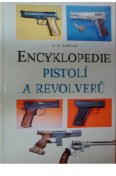 Encyklopedie pistolí a revolverů - HARTINK A. E.