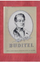 Buditel. Vydáno k stému výročí úmrtí J. K. Tyla - ...autoři různí/ bez autora