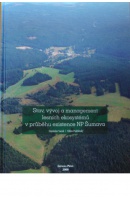Stav, vývoj a management lesních ekosystémů v průběhu existence NP Šumava - VACEK S./ PODRÁZSKÝ V.