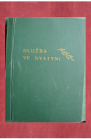 Služba ve svatyni - ANDREASEN M. L.