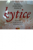 Kytice - ERBEN Karel Jaromír