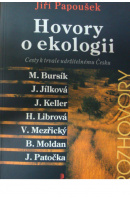 Hovory o ekologii. Cesty k trvale udržitelnému Česku - PAPOUŠEK Jiří