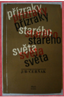 Přízraky starého světa - ČERŇAK Jefim Borisovič