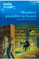 Ukradené pouzdro na housle. Krimi příběh o Albertu Einsteinovi - BELLINDA Rodik