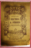 Kultura a příroda. Úvahy a rozhledy přírodovědecké a kulturně historické - BAUŠE Bohumil