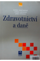 Zdravotnictví a daně - VANČUROVÁ A./ LÁCHOVÁ L./ VÍTKOVÁ J.