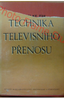 Technika televisního přenosu - FRK Miroslav