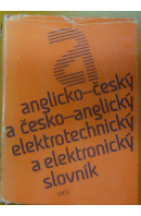 Anglicko-český a česko-anglický elektrotechnický a elektronický slovník - MALINOVÁ L. a kolektiv