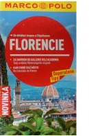 Florencie. Se skládací mapou a cestovním atlasem - ... autoři různí/ bez autora
